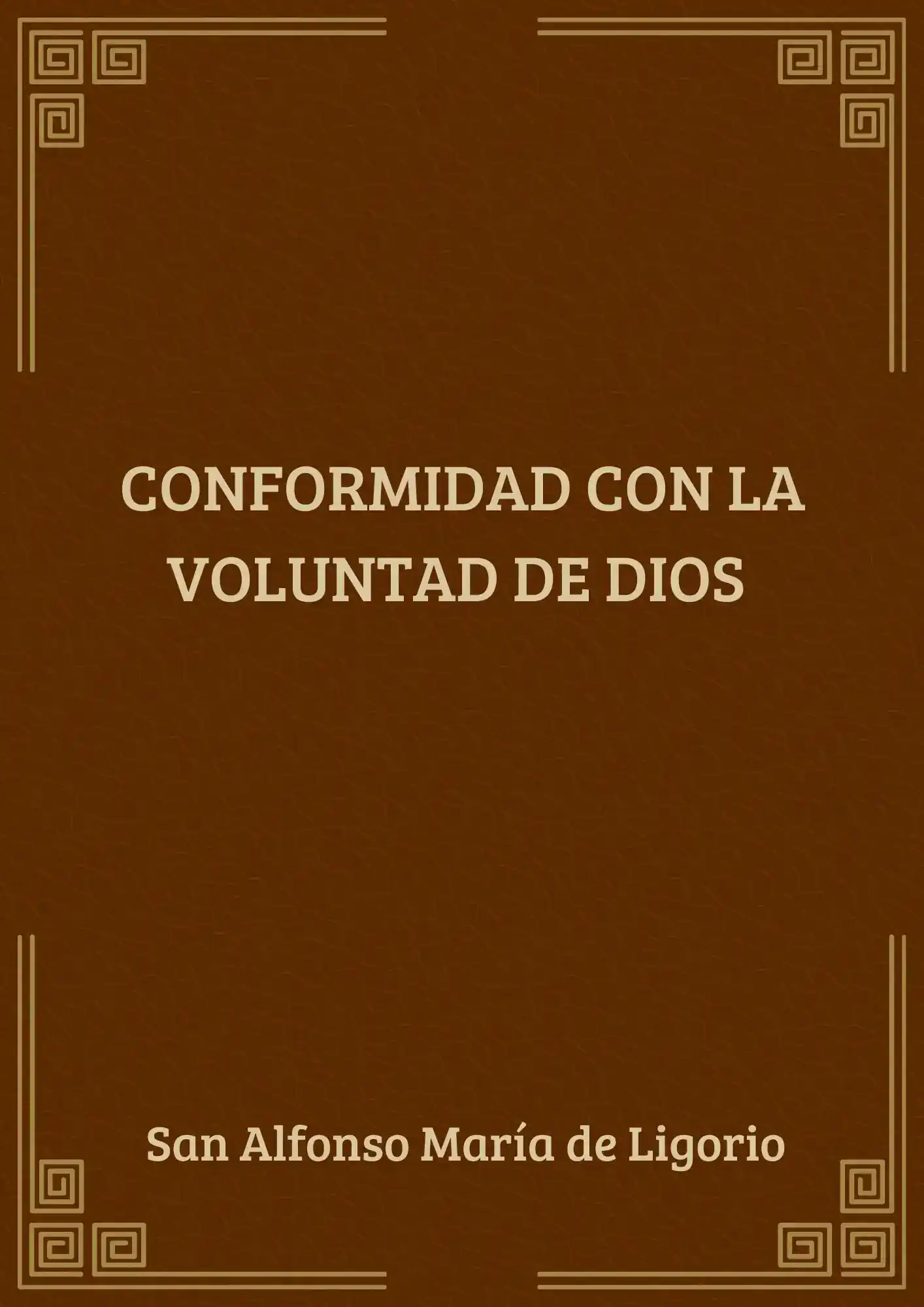 Conformidad con la Voluntad de Dios