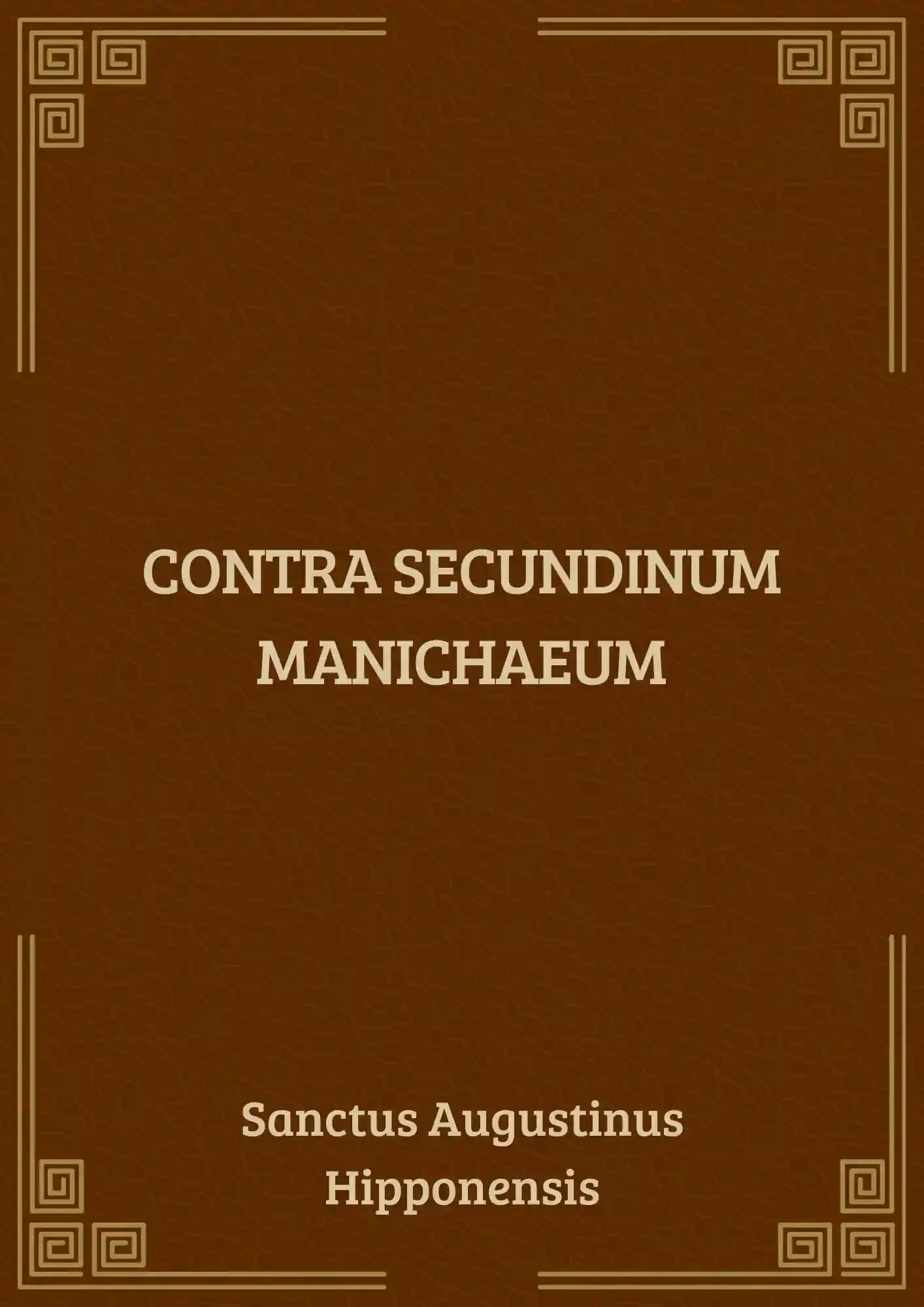 Portada del libro CONTRA SECUNDINUM MANICHAEUM